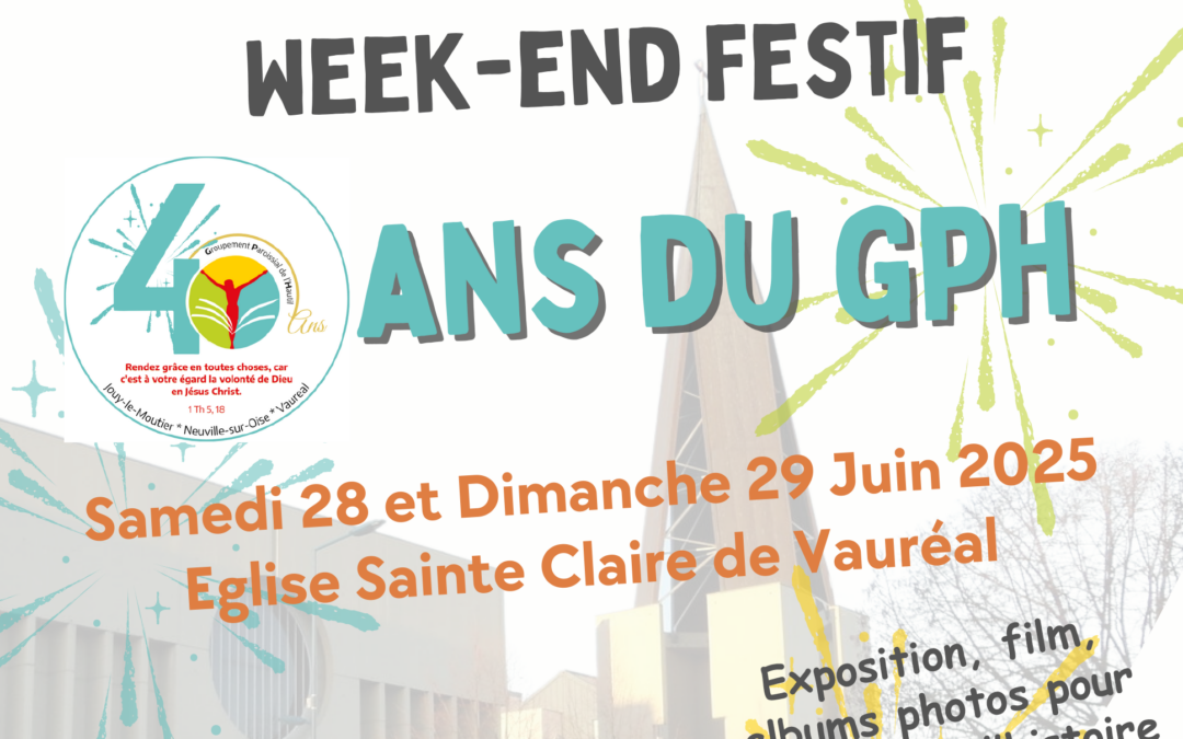 le programme du week-end festif des 40 ans GPH les 28 et 29 juin 2025