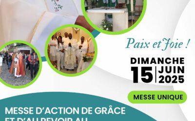 Messe d’Action de grâce et d’Au Revoir au Père Étienne