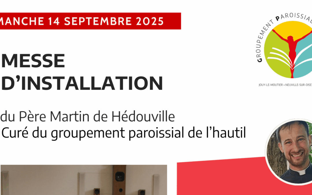 Messe d’installation du père Martin