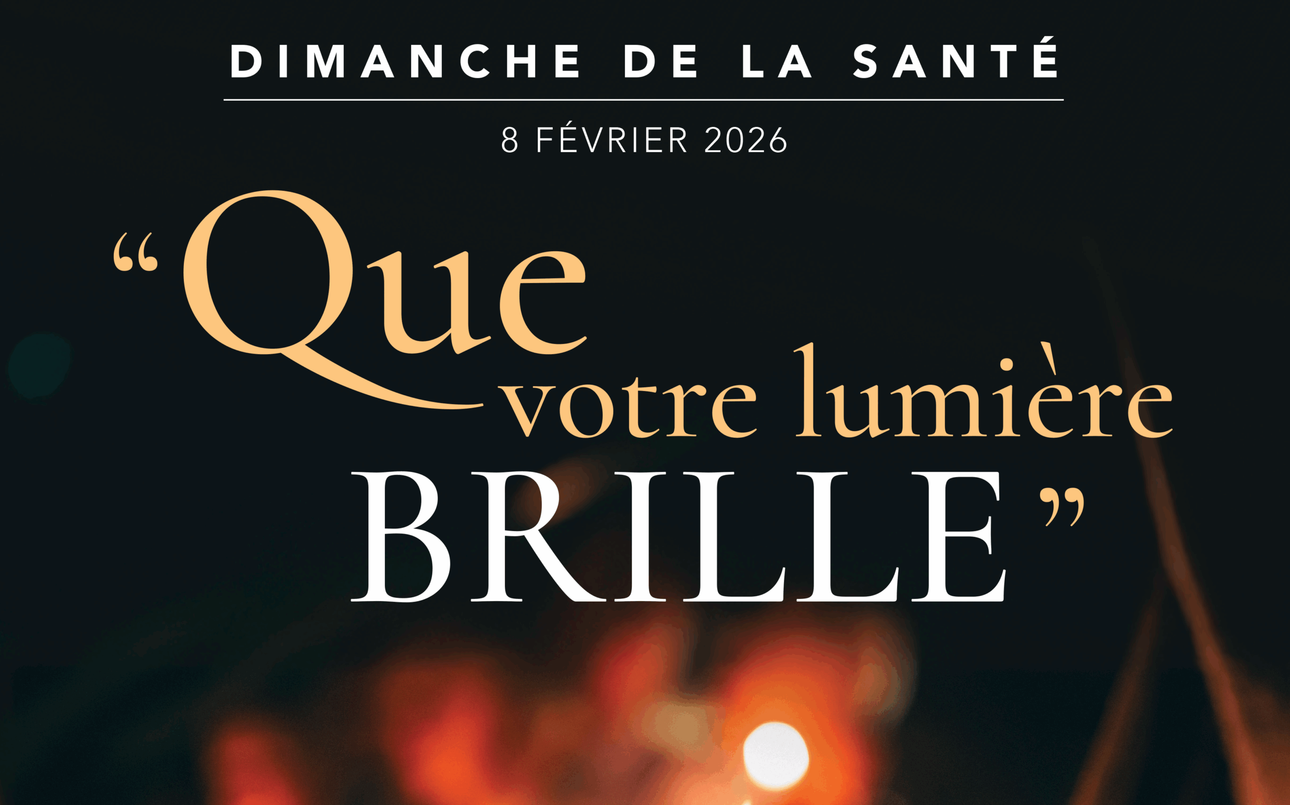 Journée mondiale du malade et dimanche de la santé – 8 février 2025