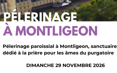 Pèlerinage à Montligeon